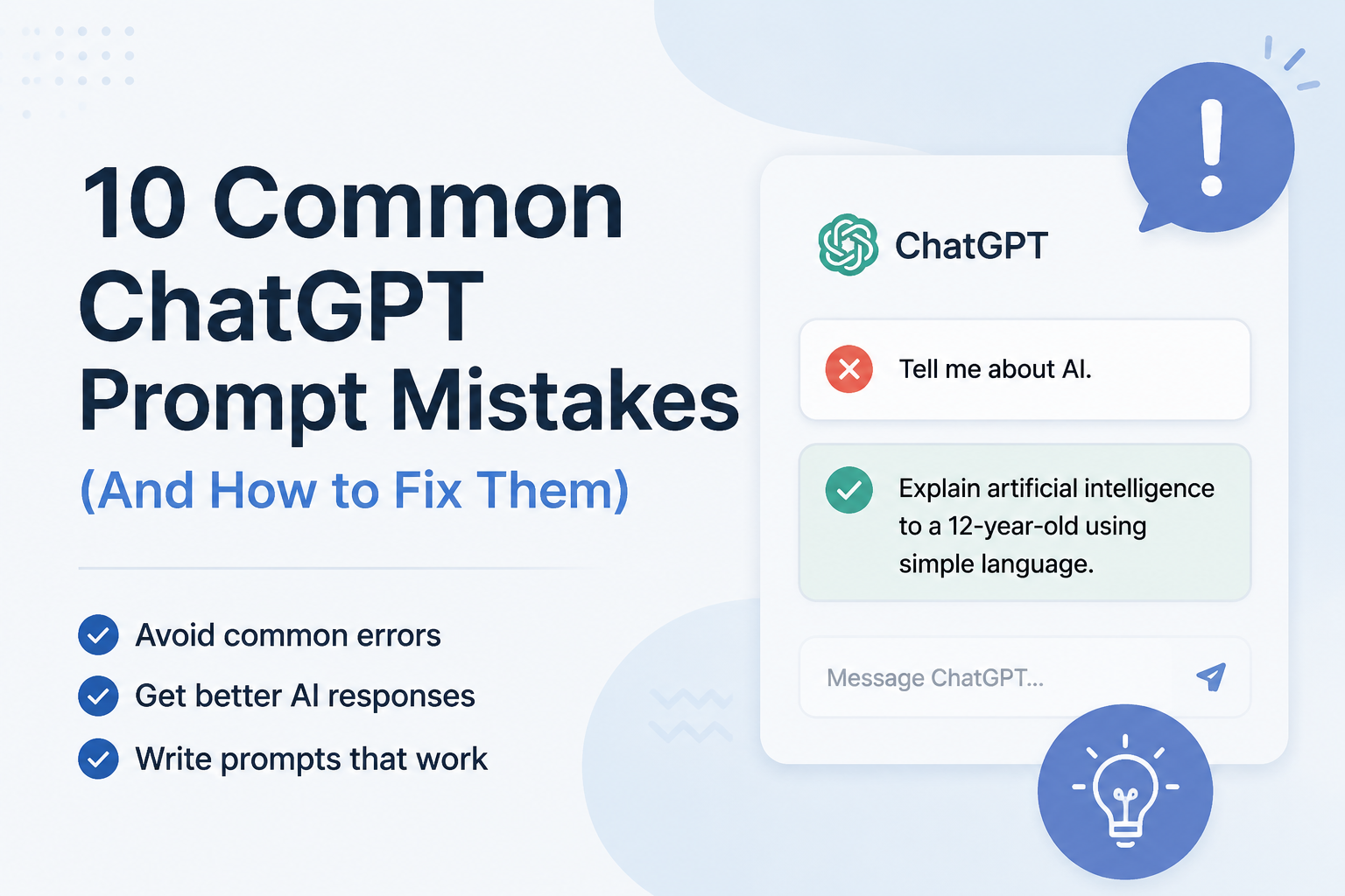 10 Common ChatGPT Prompt Mistakes (And How to Fix Them)