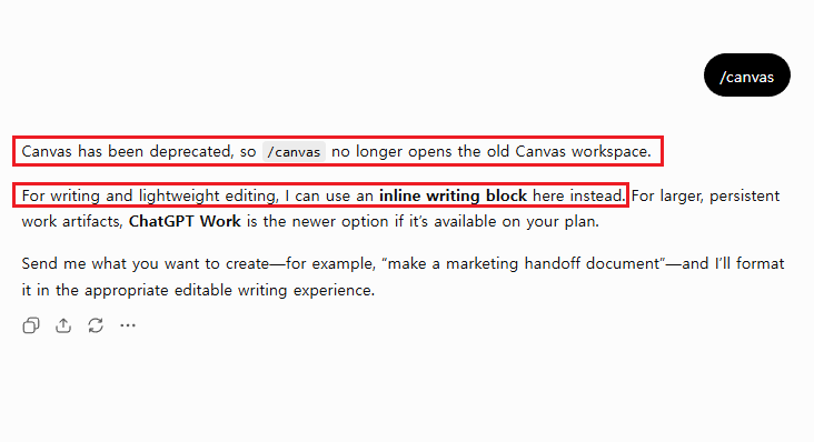 ChatGPT response showing that the slash canvas command did not open the old Canvas workspace and recommended inline writing instead.