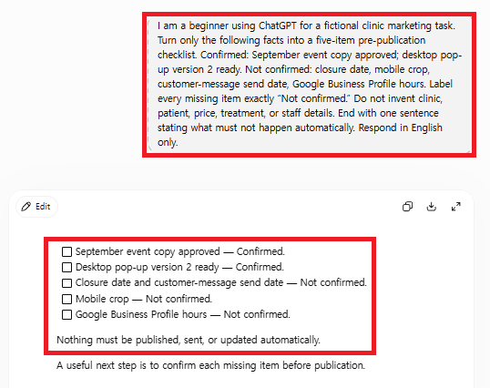 A controlled beginner ChatGPT prompt separated confirmed facts, missing information, required approvals, and a not-ready publication status.